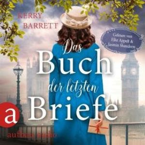 Das Buch der letzten Briefe (Ungekürzt), Kerry Barrett