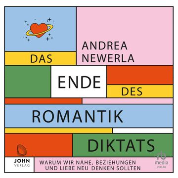 Das Ende des Romantikdiktats audiobook, Andrea Newerla.