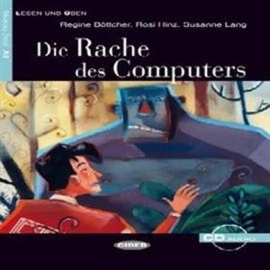 Die Rache des Computers, Regine Böttcher, Rosi Hinz, Susanne Lang