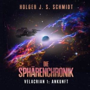 Die Sphärenchronik, Holger J. S. Schmidt