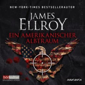 Ein amerikanischer Albtraum audiobook, James Ellroy