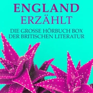 England erzählt audiobook, Diverse