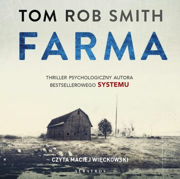 Farma audiobook, Tom Rob Smith