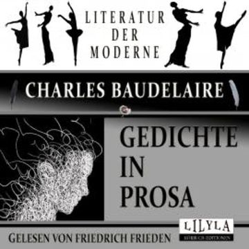 Gedichte in Prosa audiobook, Charles Baudelaire