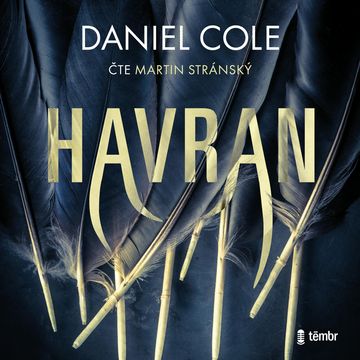 Havran audiobook, Daniel Cole