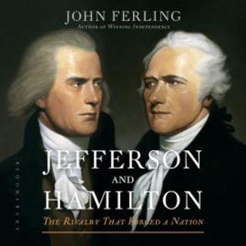 Jefferson and Hamilton audiobook, John Ferling
