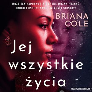 Jej wszystkie życia, Briana Cole