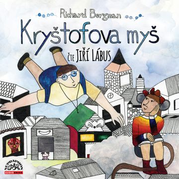 Kryštofova myš audiobook, Richard Bergman