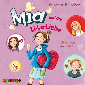 Mia und die Li-La-Liebe audiobook, Susanne Fülscher