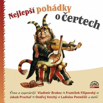 Nejlepší pohádky o čertech audiobook, Božena Němcová, Hana Richtrová, Jiří Teper, Zdeněk Troška