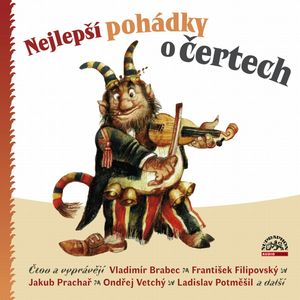 Nejlepší pohádky o čertech, Božena Němcová, Hana Richtrová, Jiří Teper, Zdeněk Troška