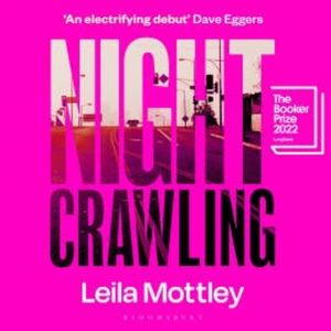 Nightcrawling, Leila Mottley