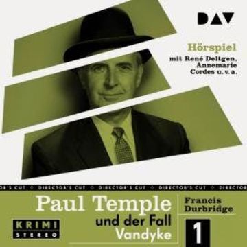 Paul Temple und der Fall Vandyke (Original-Radio-Fassung) (Ungekürzt) audiobook, Francis Durbridge