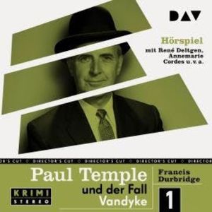 Paul Temple und der Fall Vandyke (Original-Radio-Fassung) (Ungekürzt), Francis Durbridge