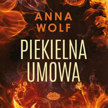 Piekielna umowa, Anna Wolf
