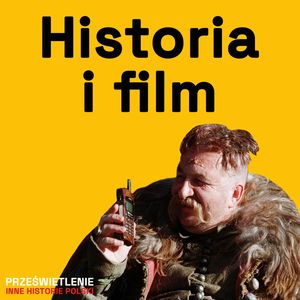 Prawda historii, prawda ekranu. O kinie historycznym, Muzeum Historii Polski