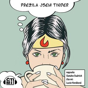 Přežila jsem Tinder, Sandra Sudrich