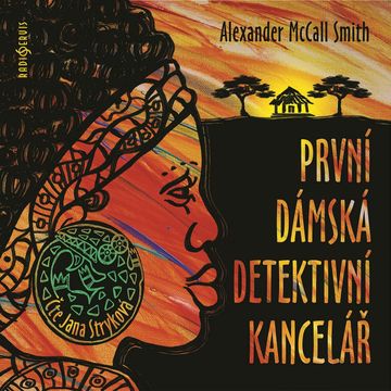 První dámská detektivní kancelář audiobook, Alexander McCall Smith