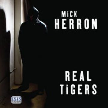Real Tigers audiobook, Mick Herron