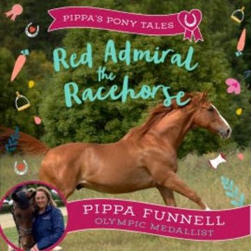 Red Admiral the Racehorse audiobook, Pippa Funnell
