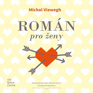 Román pro ženy, Michal Viewegh