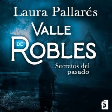 Secretos del pasado audiobook, Laura Pallarés