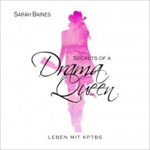 Secrets of a Drama Queen, Sarah Baines