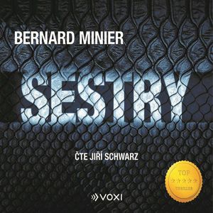 Sestry, Bernard Minier
