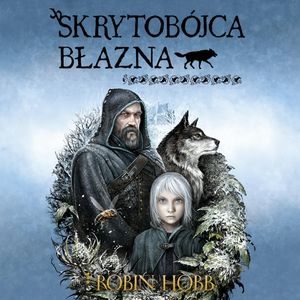 Skrytobójca Błazna, Robin Hobb