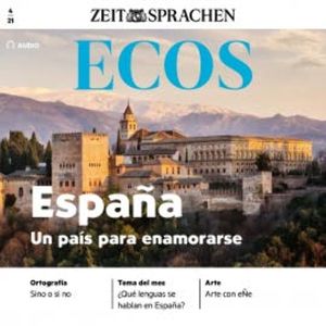 Spanisch lernen Audio - Spanien, ein Land zum Verlieben, Covadonga Jiménez