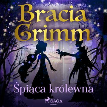 Śpiąca królewna, Bracia Grimm