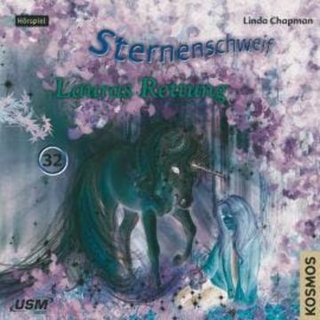 Sternenschweif, Teil 32: Lauras Rettung audiobook, Linda Chapman