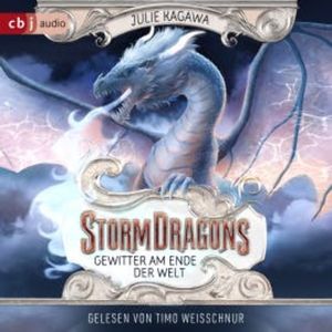 Storm Dragons – Gewitter am Ende der Welt, Julie Kagawa