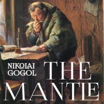 The Mantle audiobook, Nikolai Gogol