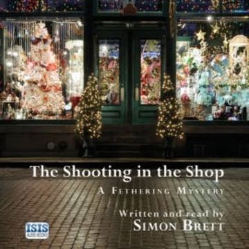 The Shooting in the Shop audiobook, Simon Brett