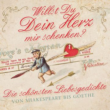 Willst Du Dein Herz mir schenken? audiobook, Johann Wolfgang von Goethe