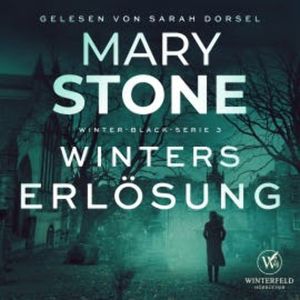 Winters Erlösung - Thriller, Mary Stone