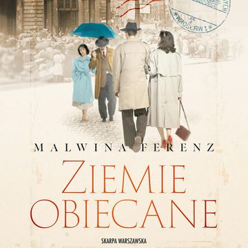 Ziemie obiecane audiobook, Malwina Ferenz