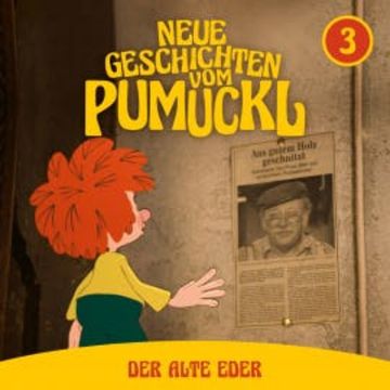 03: Der alte Eder (Neue Geschichten vom Pumuckl) audiobook, Korbinian Dufter
