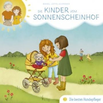 07: Die besten Hundepfleger audiobook, Bärbel Löffel-Schröder