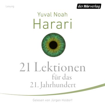 21 Lektionen für das 21. Jahrhundert audiobook, Yuval Noah Harari