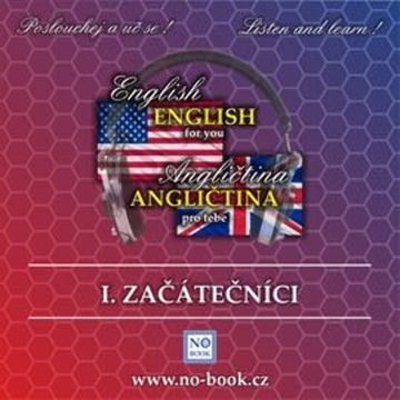 Angličtina pro tebe 1 - začátečníci audiobook, Richard Ludvík