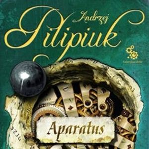 Aparatus, Andrzej Pilipiuk