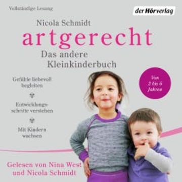 artgerecht - Das andere Kleinkinderbuch audiobook, Nicola Schmidt
