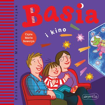 Basia i kino audiobook, Zofia Stanecka