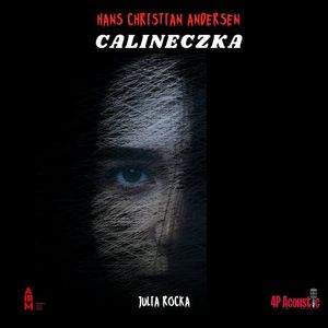 Calineczka. Baśnie dla dorosłych, Hans Christian Andersen