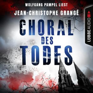 Choral des Todes, Jean-Christophe Grangé