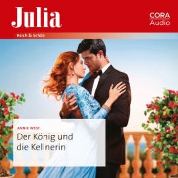 Der König und die Kellnerin audiobook, Annie West