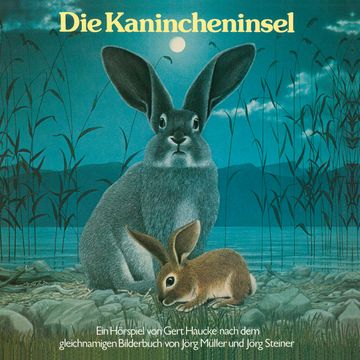 Die Kanincheninsel audiobook, Ursula & Gert Haucke