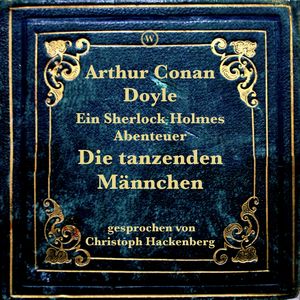 Die tanzenden Männchen, Arthur Conan Doyle